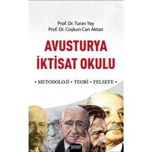 Astana Yayınları - Avusturya İktisat Okulu