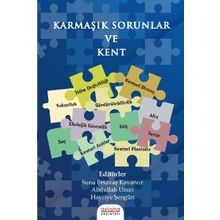 Astana Yayınları - Karmaşık Sorunlar ve Kent