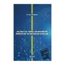 Astana Yayınları - Nlogit ile Temel Ekonometri Örnekler ve Program Kodları