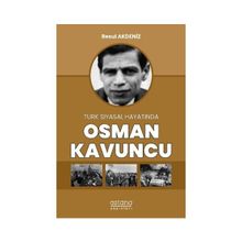 Astana Yayınları - Osman Kavuncu - Türk Siyasal Hayatında