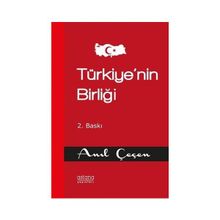 Astana Yayınları - Türkiyenin Birliği