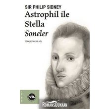 Astrophil ile Stella Soneler - Sir Philip Sidney