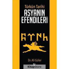 Asyanın Efendileri-Ali Güler