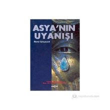 ASYA`NIN UYANIŞI - RENE GROUSSET