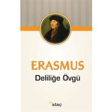 Ataç Yayınları Deliliğe Övgü