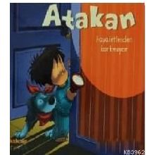 Atakan Hayaletlerden Korkmuyor - Sandrine Deredel Rogeon