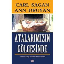 Atalarımızın Gölgesinde - Carl Sagan