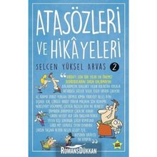Atasözleri ve Hikayeleri-2 - Selcen Yüksel Arvas