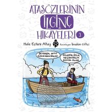 Atasözlerinin İlginç Hikayeleri 3 - Hale Eştürk Altay