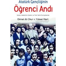 Atatürk Gençliğinin Öğrenci Andı - Ali Emel Okur Yüksel Mert