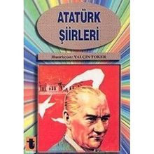 ATATÜRK ŞİİRLERİ ANTOLOJISI - ÖMÜR BAHTIYAR