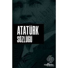 Atatürk Sözlüğü - Ahmet Seyrek