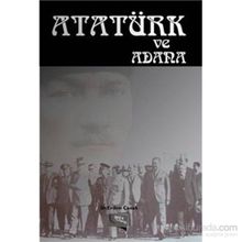 Atatürk ve Adana - Erdem Çanak