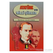 Atatürk ve Milli Şiirleri - Yalçın Toker