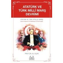 Atatürk ve Türk Milli Marş Devrimi - Ali Uçan