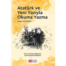 Atatürk ve Yeni Yazıyla Okuma Yazma - Pegem Akademi Yayıncılık