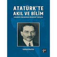 Atatürk'te Akıl ve Bilim - Volkan Marttin