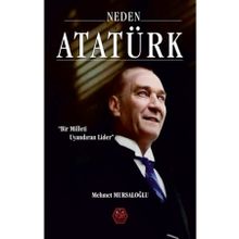 Atayurt Yayınları Neden Atatürk? Ciltli Bir Milleti Uyandıran Lider