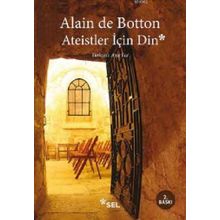 Ateistler İçin Din - Alain De Botton