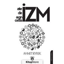 Ateizm Deizm Agnostisizm - Ahmet Seyrek