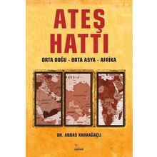 Ateş Hattı - Abbas Karaağaçlı