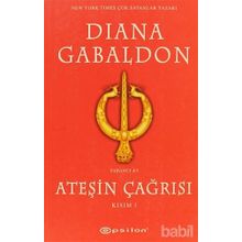 ATEŞİN ÇAĞRISI KISIM I - DIANA GABALDON