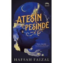 Ateşin Peşinde - Hafsaf Faizal