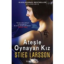 ATEŞLE OYNAYAN KIZ - STIEG LARSSON