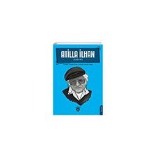 Atilla İlhan Hayatı - Dorlion Yayınları