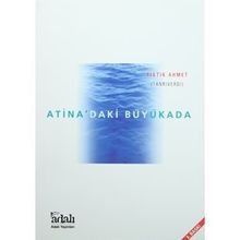 Atina’daki Büyükada - Fıstık Ahmet