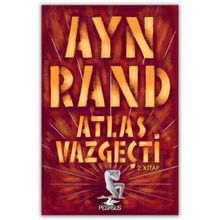 Atlas Vazgeçti - 2. Kitap - Pegasus Yayınlaırı