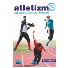 ATLETIZM KOŞULAR-ATLAMALAR-ATMALAR - METIN DEMIR (ISBN:9789755917187)