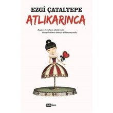 Atlıkarınca - Emine Işınsu
