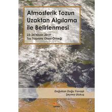 Atmosferik Tozun Uzaktan Algılama Ile Belirlenmesi - Doğukan Doğu Yavaşlı