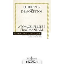 Atomcu Felsefe Fragmanları - Hasan Ali Yücel Klasikler - Demokritos - Leukippos