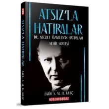 Atsız'la Hatıralar - Fatih Kılıç