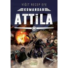 Attila - Kumandan Yiğit Recep Efe