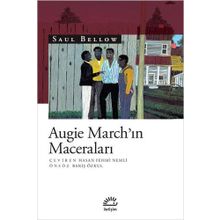 Augie March'ın Maceraları - Saul Bellow