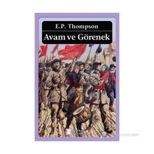 Avam ve Görenek - Edward Palmer Thompson