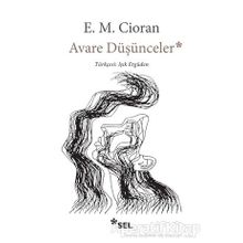 Avare Düşünceler - Emil Michel Cioran