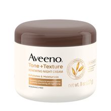 Aveeno 227 gr Tone+Texture Eksfoliye Edici ve Nemlendirici Gece Vücut Kremi