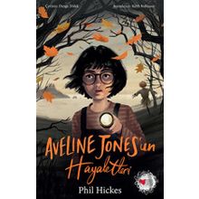 Aveline Jones’un Hayaletleri - Can Çocuk Yayınları
