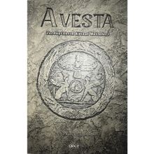 Avesta - Zerdüştilerin Kutsal Metinleri Gece Kitaplığı