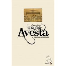 Avesta - Zerdüştilerin Kutsal Metinleri - Xanna Omerxali