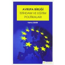 Avrupa Birliği İstihdam ve Eğitim Politikaları - Hiperlink Yayınları