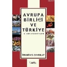 Avrupa Birliği ve Türkiye - İbrahim S. Canbolat
