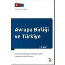 Avrupa Birliği ve Türkiye - Nurettin Bilici