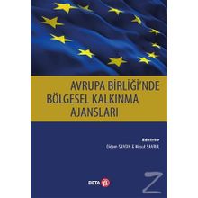 Avrupa Birliğinde Bölgesel Kalkınma Ajansları / Didem Saygın