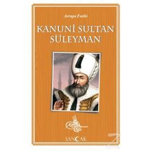 Avrupa Fatihi Kanuni Sultan Süleyman - Kolektif