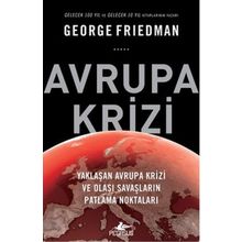 Avrupa Krizi - George Friedman